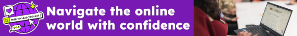Purple background with a logo on the left side saying "Free to Lead Toolkit". The logo is a globe with pixelated emojis. In the centre there is white text saying "Launching a new toolkit!". On the right is an image of a woman holding a laptop against a white background. The text in the middle is white on the purple background and reads "Navigate the online world with confidence".