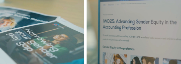 On the lefthand side of the image, there are two printed out documents. The visible document is titled 'Narrowing your gender pay gap'. The righthand side of the image shows a website saying 'IWD2025: Advancing Gender Equity in the Accounting Profession".